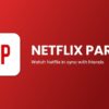 how to use netflix party