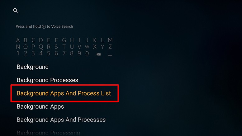 firestick search background apps and process list